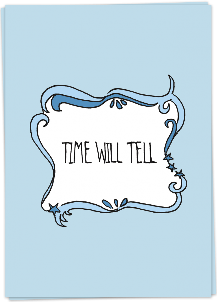 time-will-tell-kaart-blanche